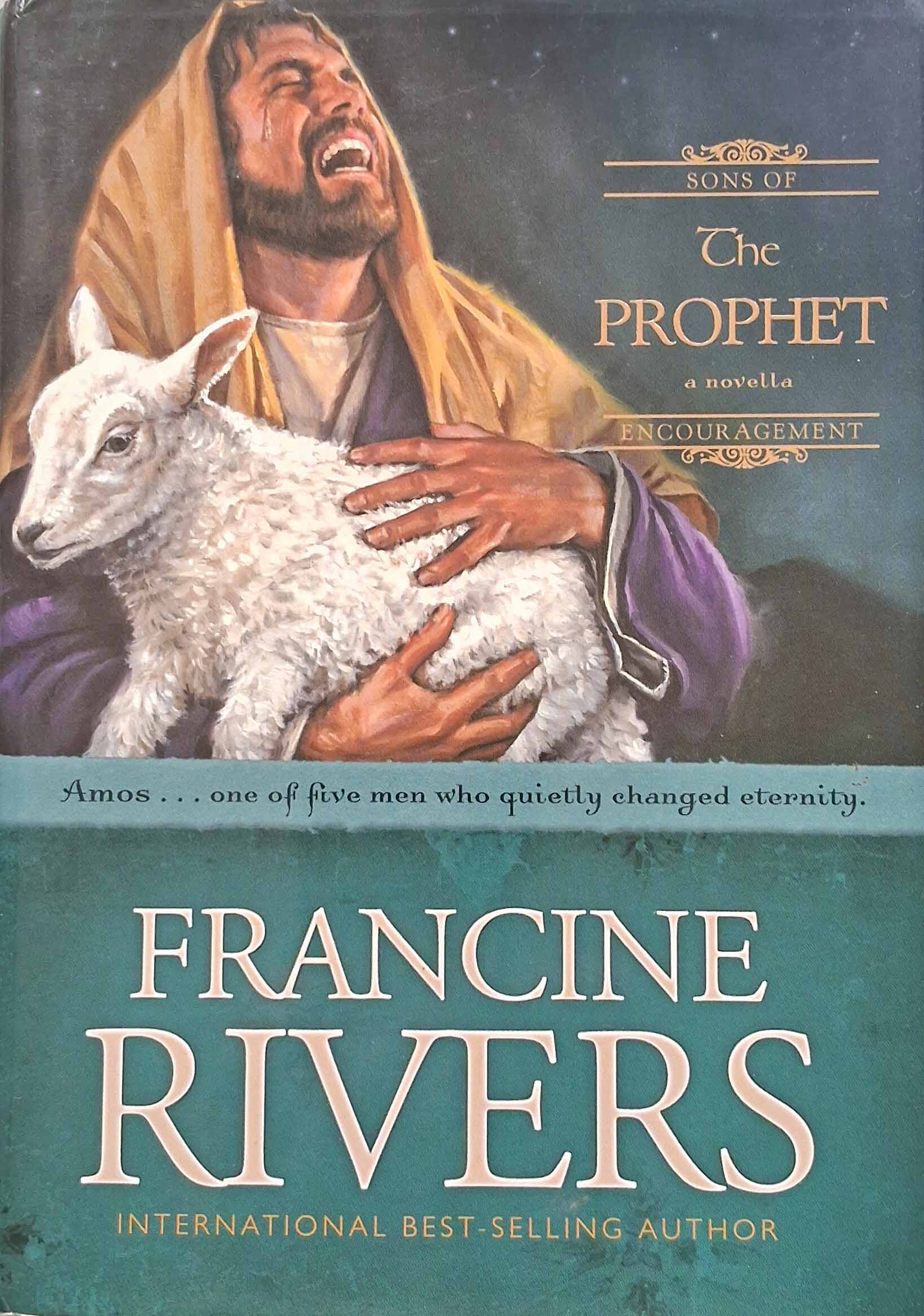 The Prophet [Francine Rivers]