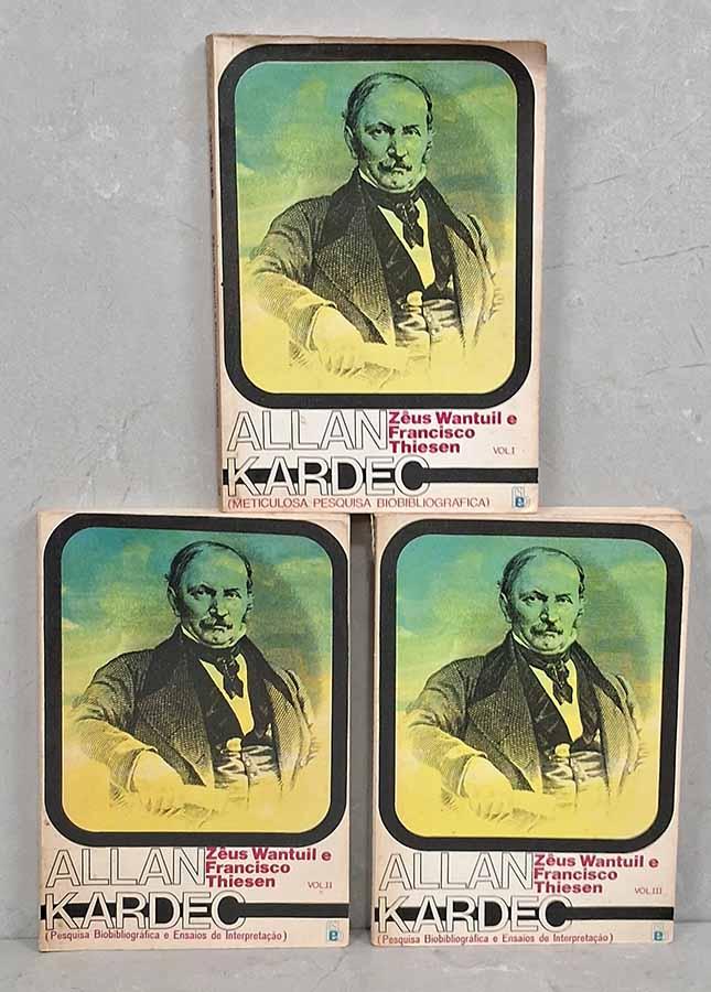 Allan Kardec: Volumes 1, 2, 3 (Zeus Wantuil; Francisco Thiesen)