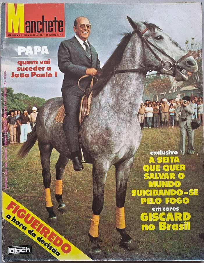 Revista Manchete Nº 1383 Outubro/1978 – Figueiredo: hora da decisão