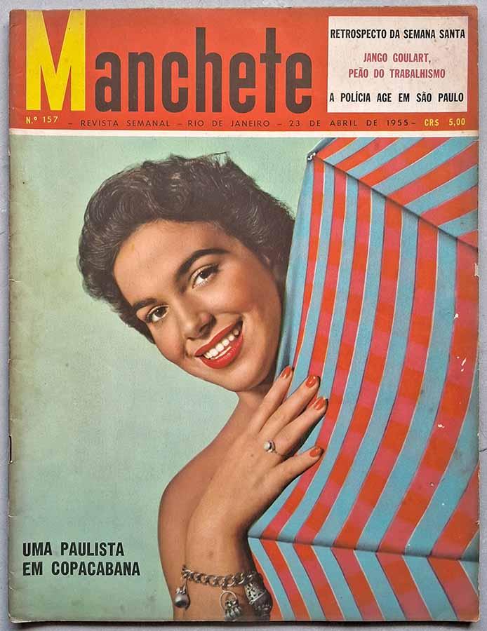 Revista Manchete Nº 157 Abril/1955 (Capa: Maria Assumpção, Miss Ibirapuera)
