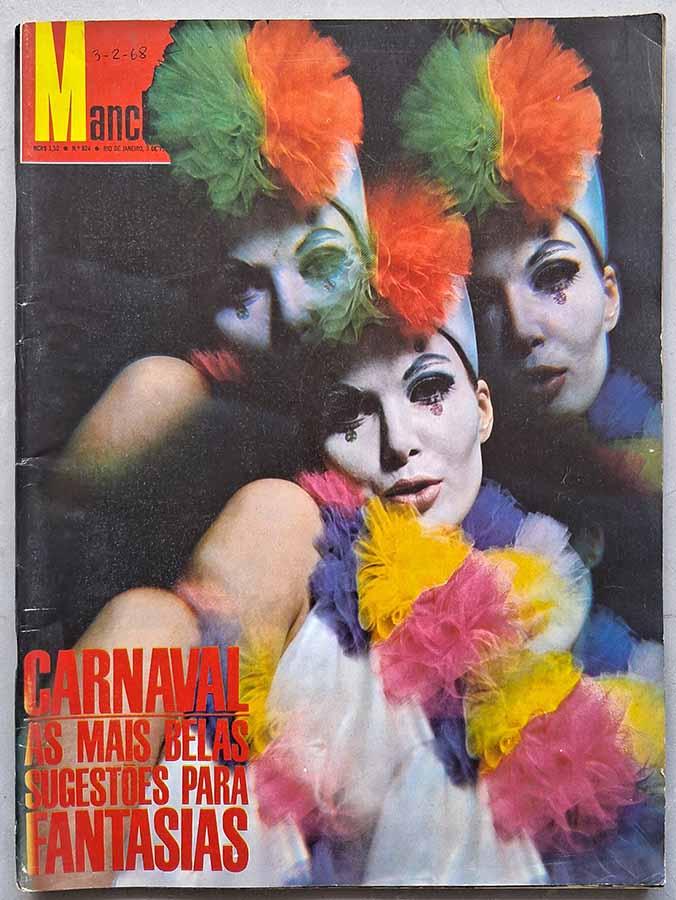 Revista Manchete Nº 824.   Reportagem de capa: Carnaval: As mais belas sugestões para fantasias.