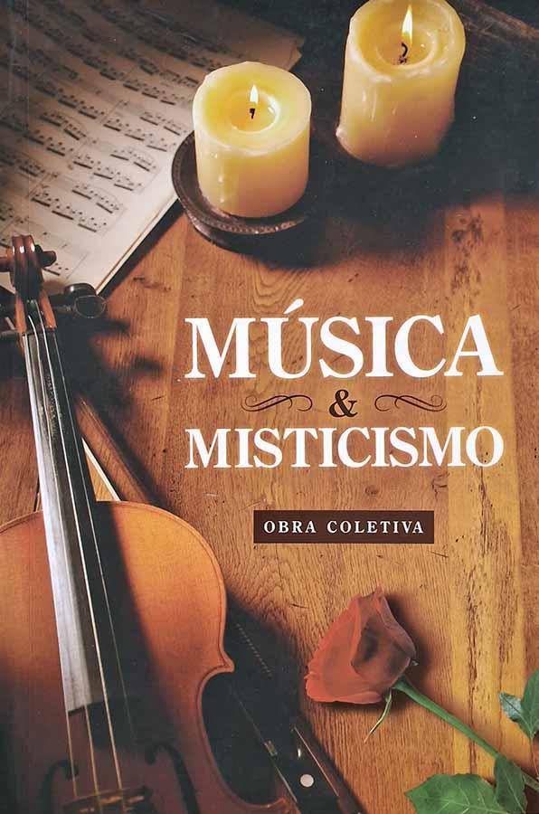 Música & Misticismo: Obra Coletiva.  Coordenação e supervisão por Hélio de Moraes e Marques. Edição da Biblioteca Rosacruz.  Livros usados/seminovos.  Editora: Rosacruz, AMORC.