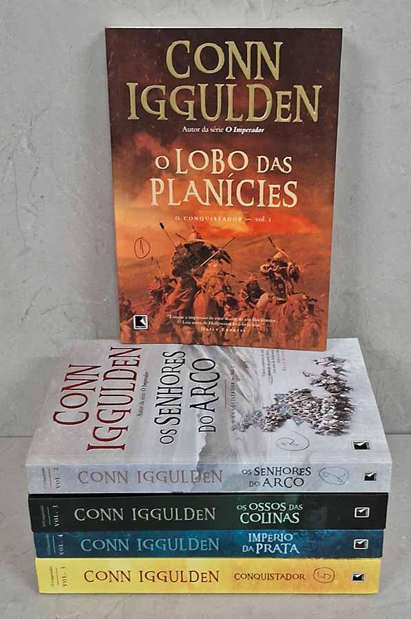 O Conquistador: Série com 5 Volumes.  Autor: Conn Iggulden. Livros que compõem esta série: 1. O Lobo da Planície (419 páginas, ISBN 9788501079626); 2. Os Senhores do Arco (418 páginas, ISBN 9788501082435); 3. Os Ossos das Colinas (489 páginas, ISBN 9788501085528); 4. Império da Prata (405 páginas, ISBN 9788501093462); 5. Conquistador (501 páginas, ISBN 9788501099778). Livros usados/seminovos.  Editora: Intrinseca.