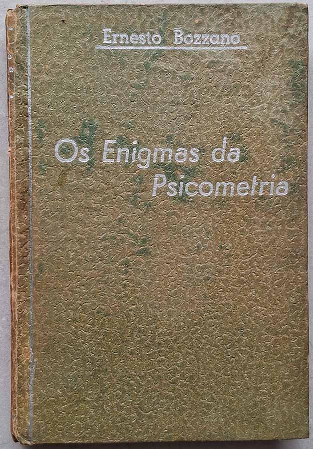Os Enigmas da Psicometria (Ernesto Bozzano)