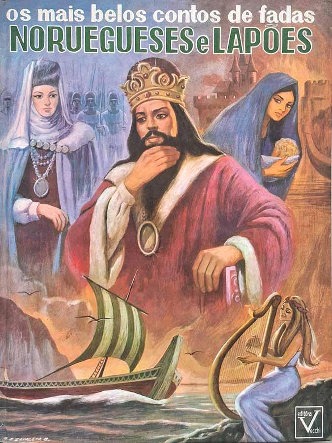 Os Mais Belos Contos de Fadas Noruegueses e Lapoes.  Livro da Vecchi com ilustrações por E. Zavaleta B.   Livros usados. Livros Raros.   Editora: Casa Editora Vecchi.