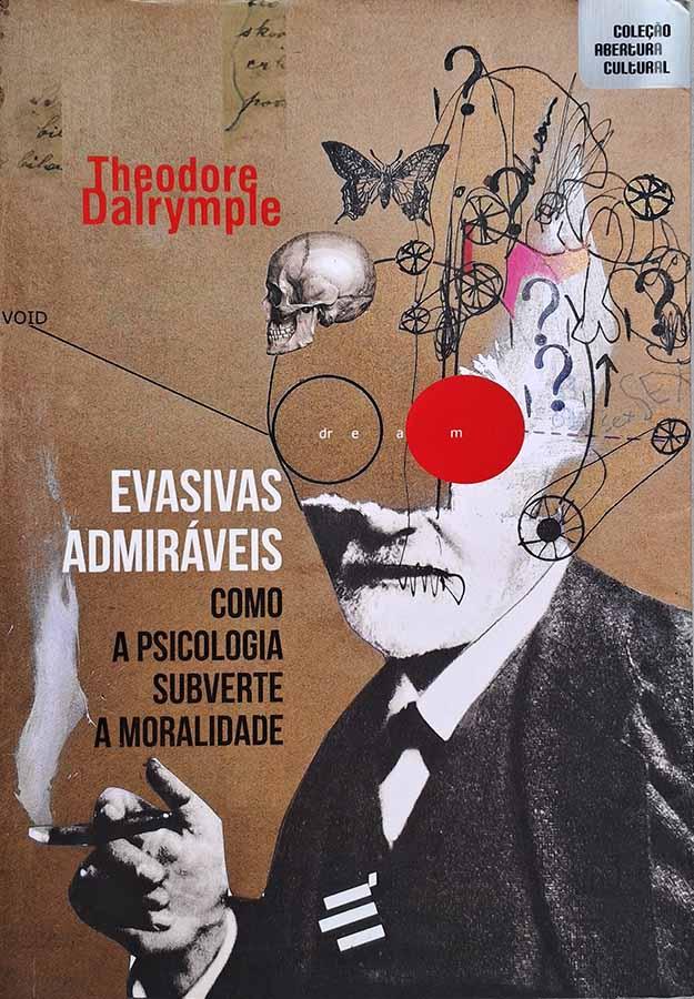 Evasivas Admiráveis – Theodore Dairymple